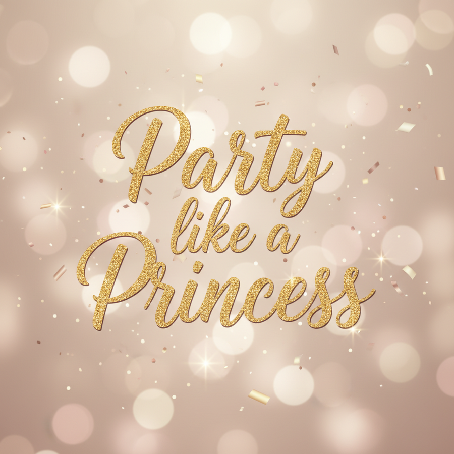 Party like a Princess